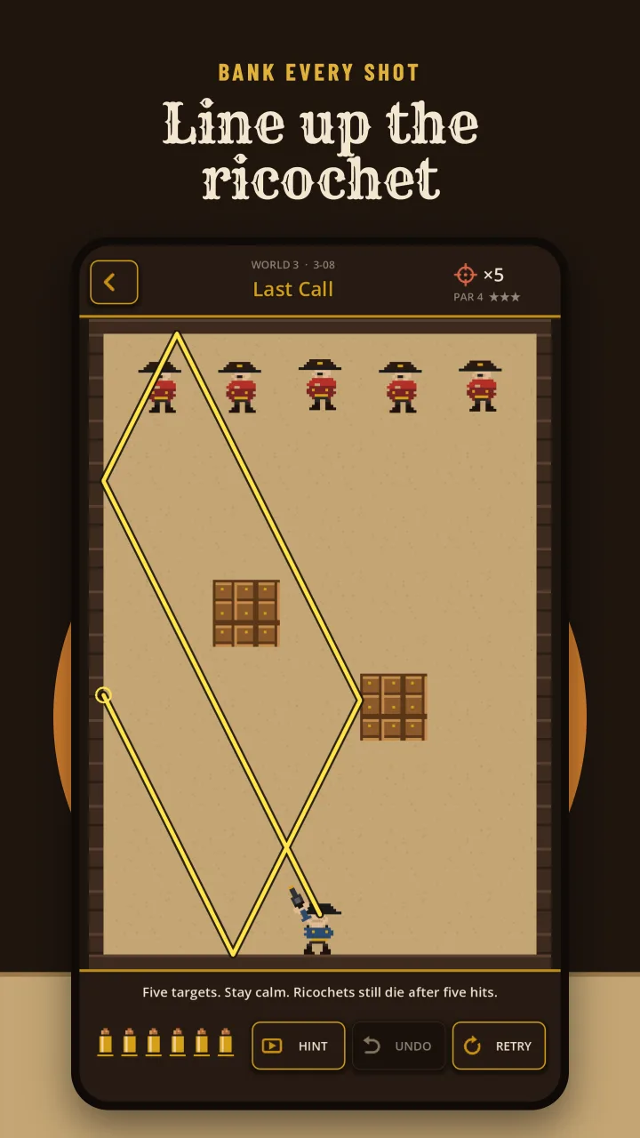 Line up a ricochet around crates to reach five outlaws.